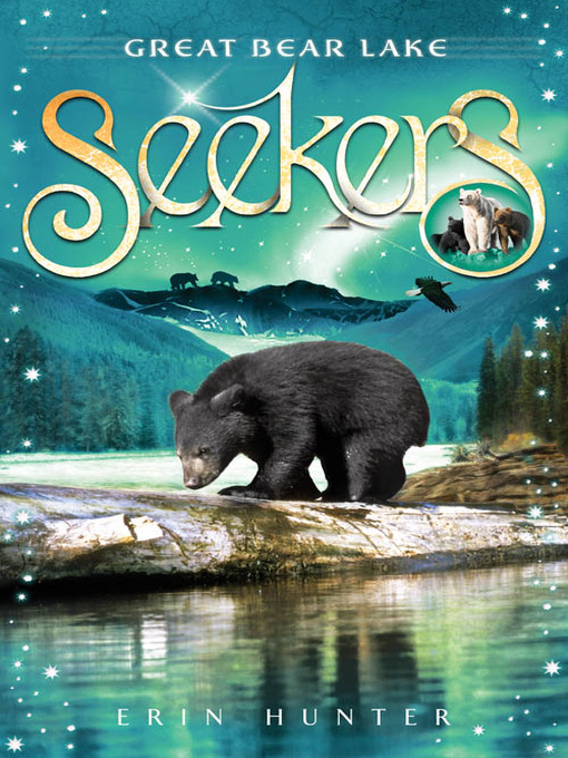 Title details for Great Bear Lake by Erin Hunter - Available